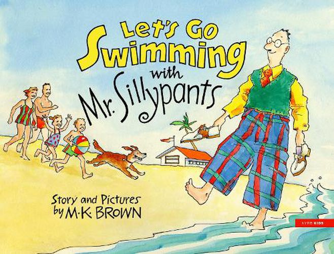 Cover image for Let's Go Swimming with Mr. Sillypants