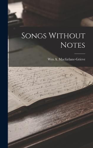 Cover image for Songs Without Notes