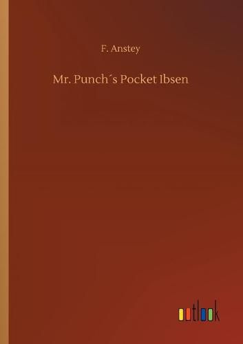 Cover image for Mr. Punchs Pocket Ibsen