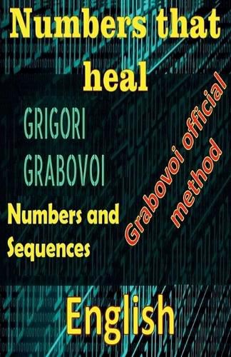 Cover image for Numbers That Heal, Grigori Grabovoi