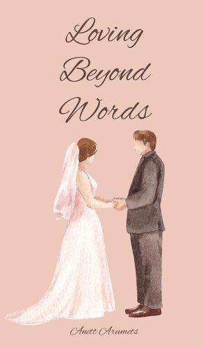 Cover image for Loving Beyond Words