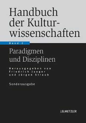 Cover image for Handbuch Der Kulturwissenschaften: Band 2: Paradigmen Und Disziplinen