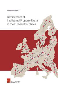 Cover image for Enforcement of Intellectual Property Rights in the EU Member States