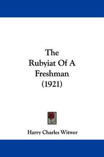 Cover image for The Rubyiat of a Freshman (1921)