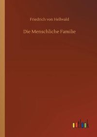 Cover image for Die Menschliche Familie