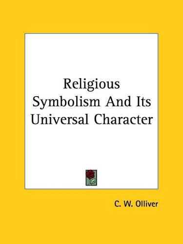 Cover image for Religious Symbolism and Its Universal Character