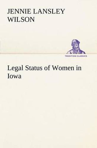 Cover image for Legal Status of Women in Iowa