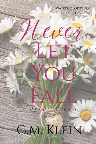 Cover image for Never Let You Fall