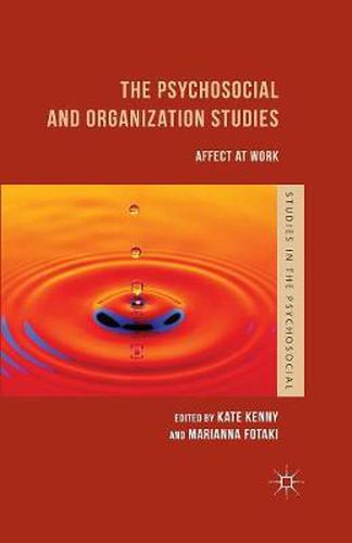 Cover image for The Psychosocial and Organization Studies: Affect at Work