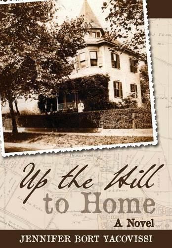 Cover image for Up the Hill to Home