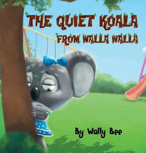 Cover image for The Quiet Koala from Walla Walla