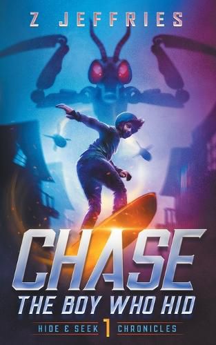 Cover image for Chase: The Boy Who Hid