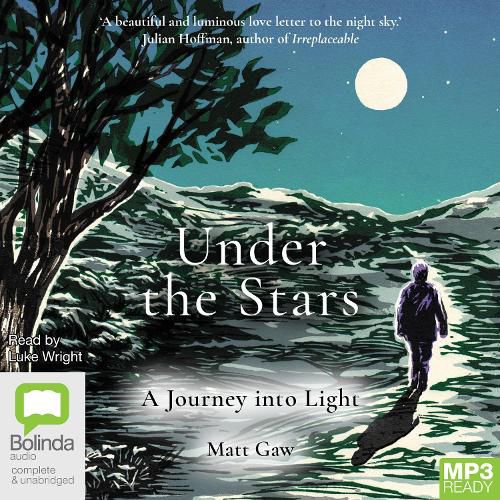 Under the Stars: A Journey Into Light