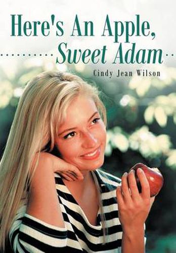 Cover image for Here's An Apple, Sweet Adam