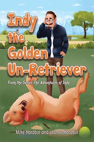 Cover image for Indy the Golden Un-Retriever
