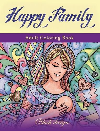 Cover image for Happy Family: Adult Coloring Book