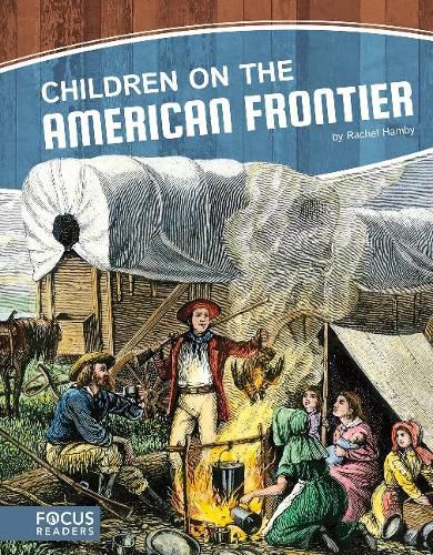 Cover image for Children on the American Frontier