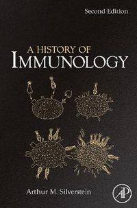 Cover image for A History of Immunology