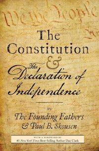 Cover image for The Constitution and the Declaration of Independence: The Constitution of the United States of America