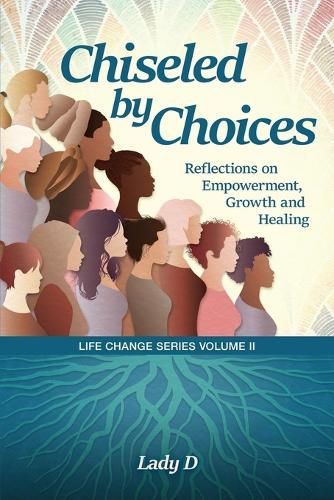 Cover image for Chiseled by Choices