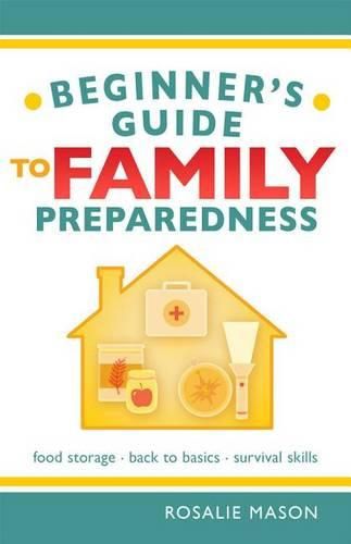 Cover image for Beginners' Guide to Family Preparedness