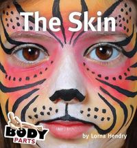 Cover image for Body Parts: Skin