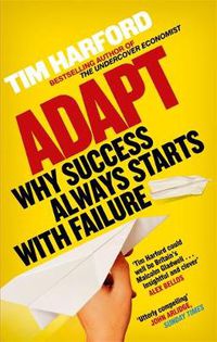 Cover image for Adapt: Why Success Always Starts with Failure