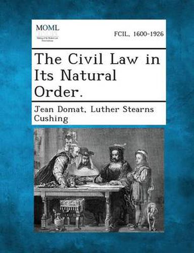 Cover image for The Civil Law in Its Natural Order.