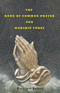 Cover image for The Book of Common Prayer and Worship Today