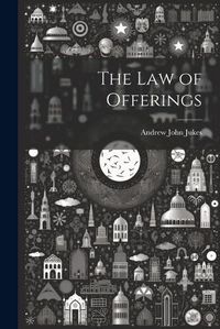 Cover image for The law of Offerings