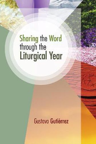 Sharing the Word Through the Liturgical Year