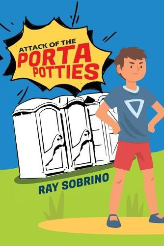 Cover image for Attack of the Porta Potties