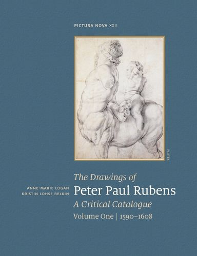 Cover image for The Drawings of Peter Paul Rubens. a Critical Catalogue. Volume One / 1590-1608