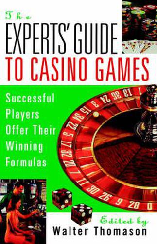 Cover image for The Expert's Guide To Casino Games