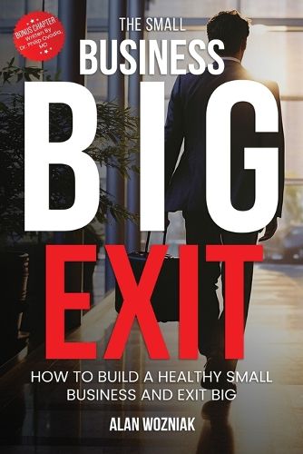 Cover image for The Small Business Big Exit