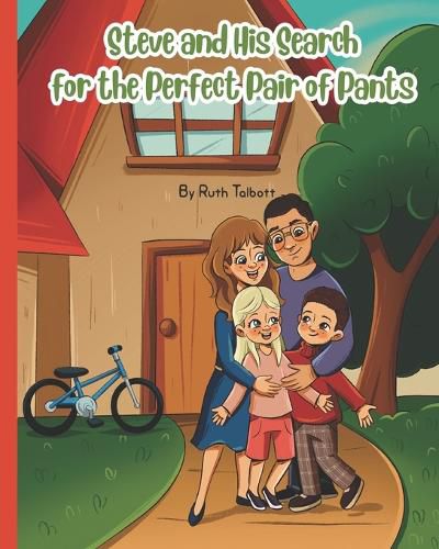 Cover image for Steve and His Search for the Perfect Pair of Pants