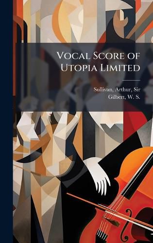 Cover image for Vocal Score of Utopia Limited