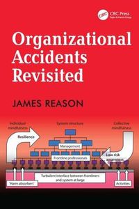 Cover image for Organizational Accidents Revisited