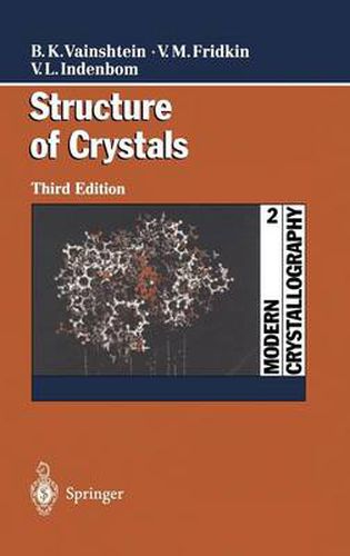 Cover image for Modern Crystallography 2: Structure of Crystals