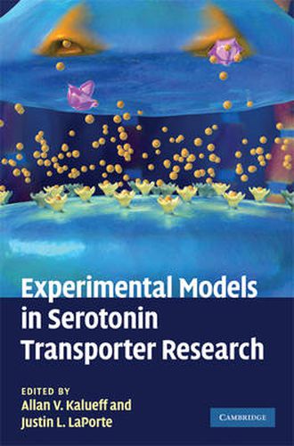 Cover image for Experimental Models in Serotonin Transporter Research