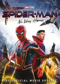 Cover image for Marvel's Spider-Man: No Way Home The Official Movie Special Book