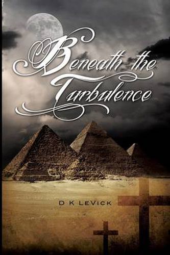 Cover image for Beneath the Turbulence