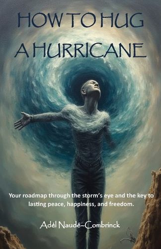 Cover image for How to Hug a Hurricane