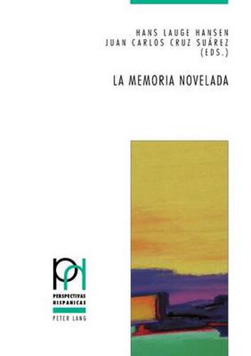 Cover image for La Memoria Novelada