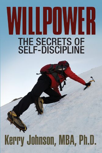 Cover image for Willpower: The Secrets of Self-Discipline