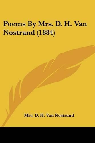 Cover image for Poems by Mrs. D. H. Van Nostrand (1884)