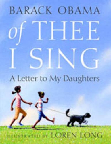 Of Thee I Sing: A Letter to My Daughters