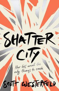 Cover image for Shatter City
