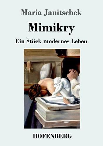 Cover image for Mimikry: Ein Stuck modernes Leben