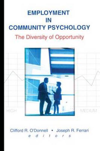 Cover image for Employment in Community Psychology: The Diversity of Opportunity